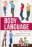 Body Language: Master the Art of Reading Anyone Through Nonverbal Communication