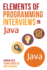 Elements of Programming Interviews in Java: the Insiders' Guide