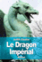 Le Dragon Imprial