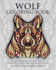 Wolf Coloring Book: an Adult Coloring Book of Wolves Featuring 40 Wolf Designs in Various Styles (Animal Coloring Books for Adults)