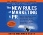 The New Rules of Marketing & Pr 4th Edition: How to Use Social Media, Online Video, Mobile Applications...to Reach Buyers Directly