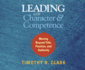 Leading With Character and Competence: Moving Beyond Title, Position, and Authority