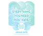 Everything You Need You Have: How to Be at Home in Your Self [Audio Cd] Kite, Gerad and Noble, Peter