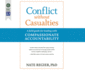 Conflict Without Casualties: a Field Guide for Leading With Compassionate Accountability