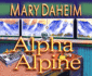 Alpha Alpine: an Emma Lord Mystery (Emma Lord Mystery Series (24)) (Audio Cd)