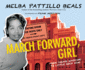 March Forward, Girl: From Young Warrior to Little Rock Nine (Audio Cd)