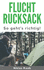 Fluchtrucksack: So geht's richtig!