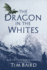 The Dragon in the Whites