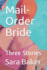 Mail-Order Bride: Three Stories by Sara Baker