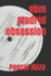 Ebm Madrid Obsession (Spanish Edition)