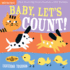 Indestructibles: Baby, Let's Count!: Chew Proof  Rip Proof  Nontoxic  100% Washable (Book for Babies, Newborn Books, Safe to Chew)