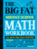 The Big Fat Middle School Math Workbook: 600 Math Practice Exercises (Big Fat Notebooks)