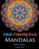 Adult Coloring Books: Mandalas: Coloring Books for Adults Featuring 50 Beautiful Mandala, Lace and Doodle Patterns (Hobby Habitat Coloring Books)
