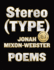 Stereo(type): Poems