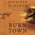 Burntown: a Novel