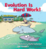 Evolution is Hard Work! : the Twenty-Fifth Sherman's Lagoon Collection Volume 25