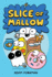 Slice of Mallow Vol. 1: Volume 1