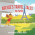 Archie's Travel Tales: To Paris