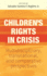 Children's Rights in Crisis