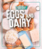 Eggs and Dairy (Fact Cat: Healthy Eating)