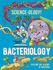 Science-Ology! : Bacteriology