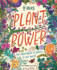 Plant Power: The Importance of Plants in our World