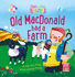 Old Macdonald Had a Farm: a Baby Sing-Along Board Book With Flaps to Lift (Peek and Play Rhymes)