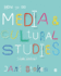 How to Do Media+Culture Studies