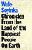 Chronicles From the Land of the Happiest People on Earth: SoyinkaS Greatest Novel