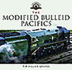 The Modified Bulleid Pacifics