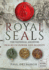 Royal Seals: The National Archives: Images of Power and Majesty