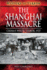 The Shanghai Massacre