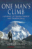 One Man's Climb: a Journey of Trauma, Tragedy and Triumph on K2