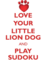 Love Your Little Lion Dog and Play Sudoku Little Lion Dog Sudoku Level 1 of 15