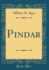 Pindar (Classic Reprint)