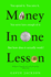 Money in One Lesson: How It Works and Why