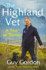The Highland Vet: a Year at Thurso