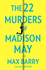 The 22 Murders of Madison May: a Gripping Speculative Psychological Suspense