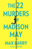 The 22 Murders Of Madison May: A gripping speculative psychological suspense