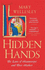 Hidden Hands: the Lives of Manuscripts and Their Makers