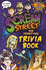 Scream Street: the Terrifying Trivia Book