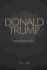 Donald Trump: Lessons In Living Large - The Biography & Lessons Of Donald Trump