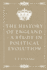 The History of England-a Study in Political Evolution