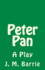 Peter Pan: A Play