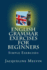 English Grammar Exercises for Beginners: Past Present and Future Forms