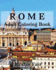 Rome: Adult Coloring Book: Italy Sketches Coloring Book