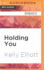 Holding You (Love Wanted in Texas)