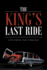 The King's Last Ride