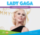 Lady Gaga (Big Buddy Pop Biographies)