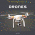 Drones (Modern Engineering Marvels)